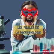 blagues, perles et anecdotes de la microibologie
