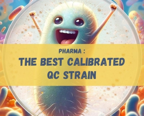 Best calibrated QC strains used in pharma industry for Growth promotion test microbiology