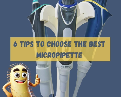 6 tips to choose the best micropipette for your microbiology laboratory